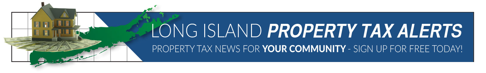 TRS Long Island Property Tax Alerts